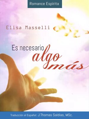 cover image of Es Necesario algo más